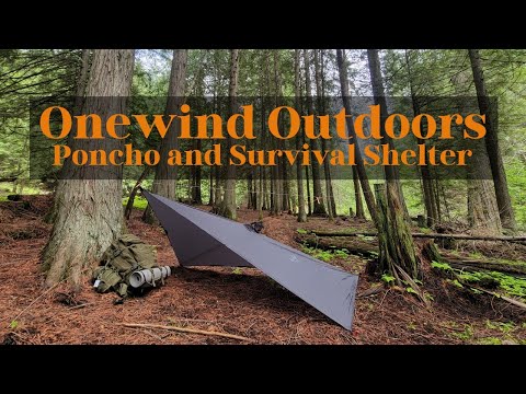 Onewind Ultralight Poncho And Survival Shelter Review And Test