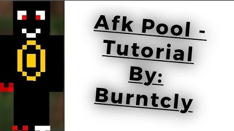 AFK pool tutorial
