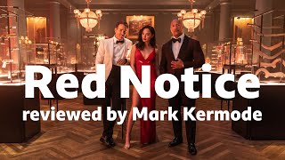 Red Notice reviewed by Mark Kermode