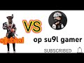 Op su9l gamer vs total gaming prank 