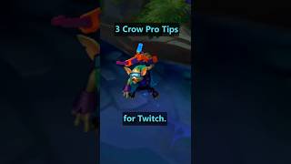 3 Crow PRO TIPS for Twitch #leagueoflegends #shorts #viralshorts