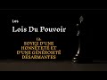 Les 48 Lois Du Pouvoir 🎯 - (12) SOYEZ D'UNE HONNETETE  DESARMANTES - Robert Greene