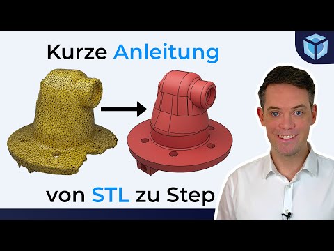 STL in STEP umwandeln mit kostenloser Software (kurzes Tutorial)