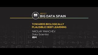 Towards biologically plausible deep learning by Nikolay Manchev