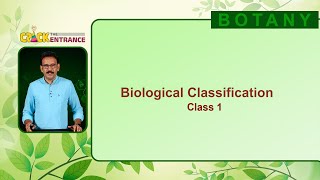 Free Entrance Coaching | Crack the Entrance Botany | Biological Classification | Epi - 01
