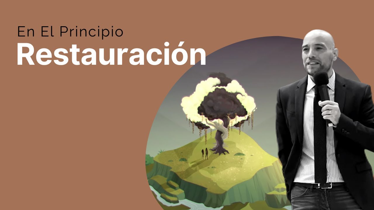 EN EL PRINCIPIO 20 | Restauración | Israel Sanz