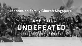 IFC Camp 2017 UNDEFEATED | ifcsingapore.sg