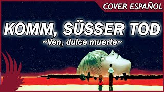 The End Of Evangelion (Cover Español) - Komm, süsser Tod ~Ven, dulce muerte~ - Iris chords