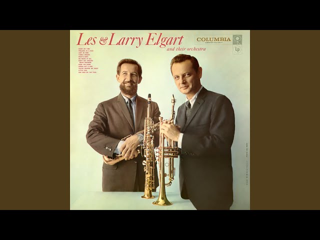 Les & Larry Elgart - Little Girl