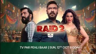 Raid 2 | TV Par Pehli Baar | 12th Oct, Sun, 8 PM | Promo | Zee Cinema