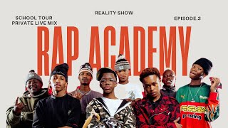 [4K] Rap Academy Reality Show EP3-School Tour & Live Mix