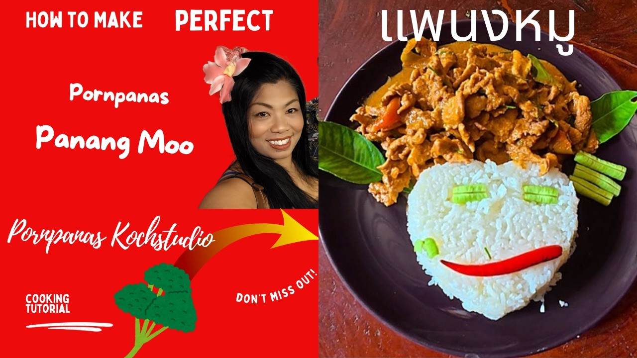 Schweinefleisch in Panang-Curry.Original Thai Rezept von meiner Frau.Thai Curry wie vom Straßenmarkt