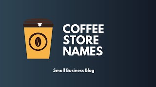 Creative Coffee Shop Names ideas
