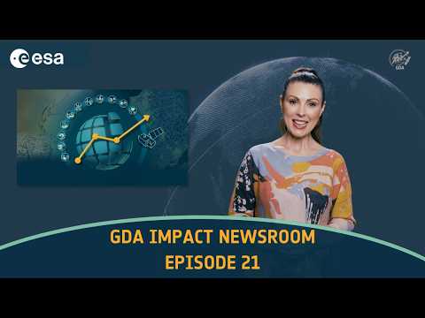 🎥 ESA GDA Impact Newsroom | July 2026 Edition
