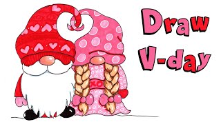 HOW TO DRAW VALENTINE'S DAY GNOMES Step by Step Drawing Tutorial for Kids. Cute Gnome Guided Drawing