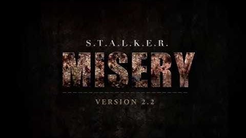 S.T.A.L.K.E.R. - MISERY version 2.2