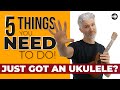 Just Got an Ukulele? Top 5 Things You Need To Do!!!