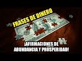 FRASES DE DINERO ¡AFIRMACIONES DE ABUNDANCIA Y PROSPERIDAD!
