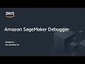 Debugging a Customer Churn Model Using SageMaker Debugger