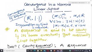 EE 312: Lecture 20: Convergence in Normed Linear Space