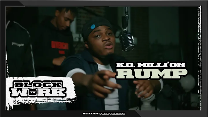 K.o. Milli'on Rump (Munch Remix) (Blockworktv Performance)