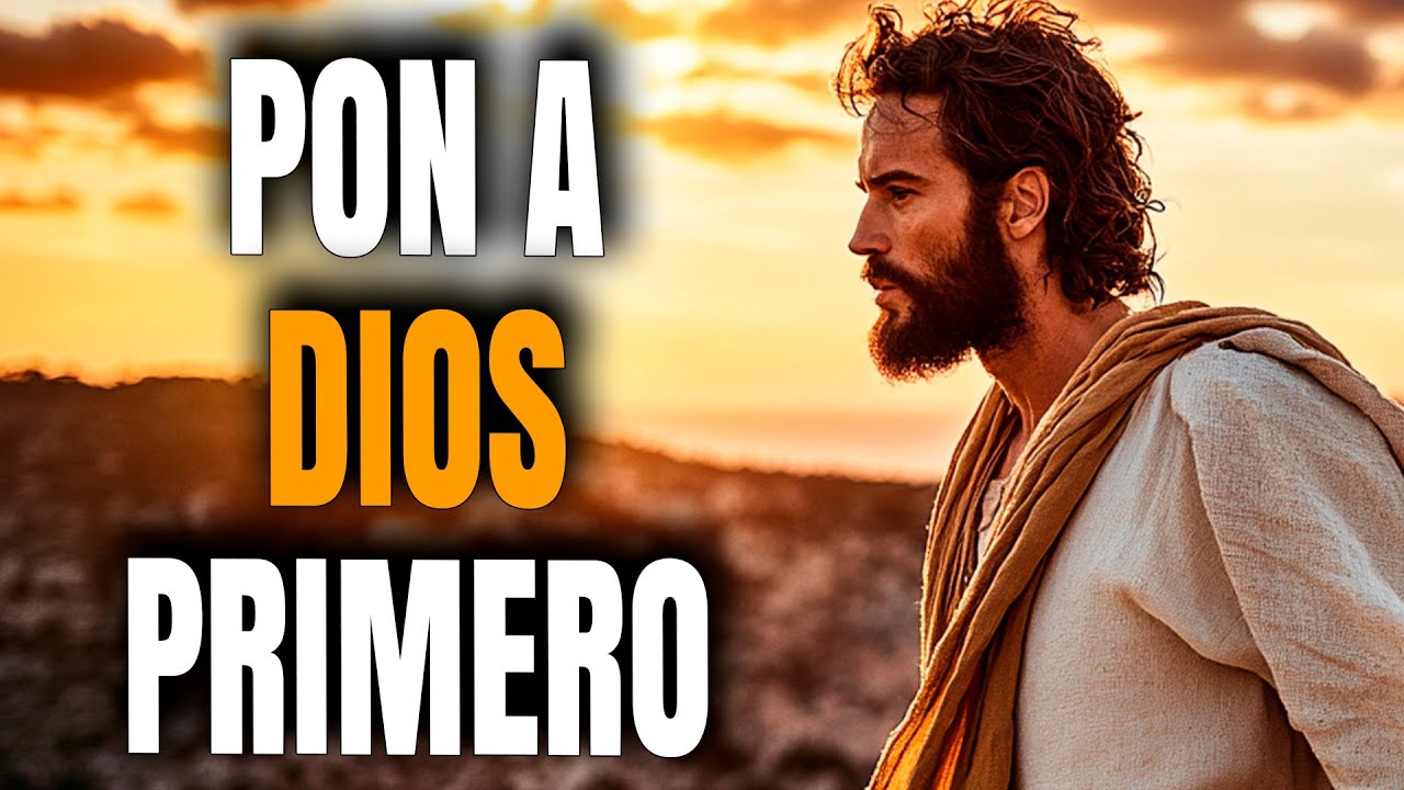PON A DIOS PRIMERO CADA MAÑANA Y MIRA CÓMO TU VIDA CAMBIA  - Reflexión Cristiana