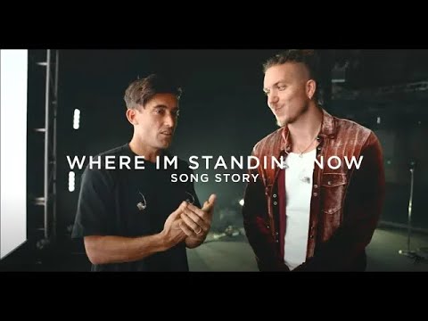 Where I'm Standing Now (feat. Brandon Lake) [Song Story]