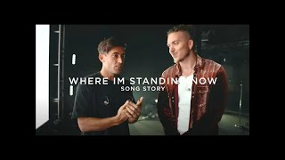 Video thumbnail of "Where I'm Standing Now (feat. Brandon Lake) [Song Story]"