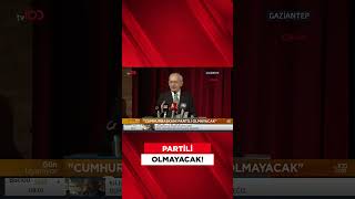 Kemal Kılıçdaroğlu Hurbaşkanı Partili Olmayacak.