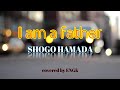 浜田省吾 cover「I am a father」/ DTMオケ