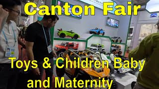 Phase 3 Canton Fair in Guangzhou China Toys & Children Baby and Maternity