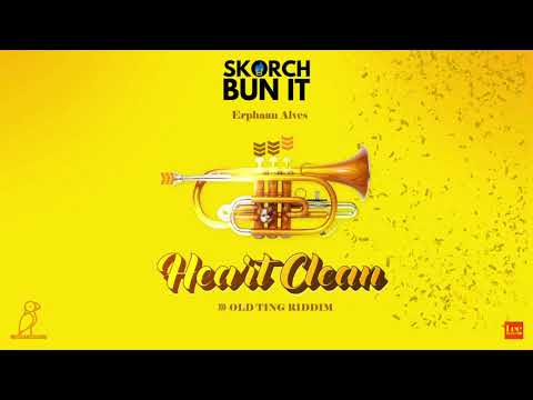 Erphaan Alves - Heart Clean (Old Ting Riddim) | 2021 Music Release