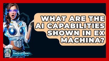 What Are The AI Capabilities Shown In Ex Machina? - The SciFi Reel