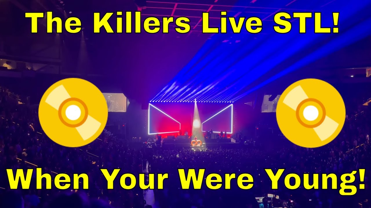 The Killers When You Were Young! Live on Tour in St. Louis Chaifetz