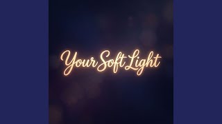 Your Soft Light screenshot 3