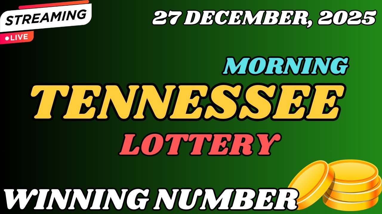 Tennessee Morning Lottery Results For - 27 Dec, 2025 - Cash 3 - Cash 4 - Powerball - Mega Millions