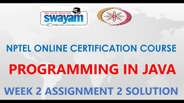Programming in Java | NPTEL | Week 2 | Assignment 2 Solution | Jan2021