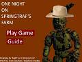 Playing One Night on Springtrap's Farm Pt.1