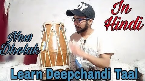 How To Play Dholak In Hindi |Learn Deepchandi Taal | Dholak Lesson