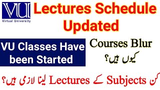 VU Classes Spring 2025 have been Started Now!! || How to take lectures on LMS || All Details