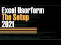 Microsoft Excel UserForm Build Part 1 - The Setup