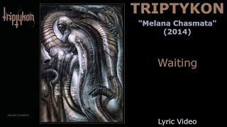 TRIPTYKON - Waiting (Lyric Video)