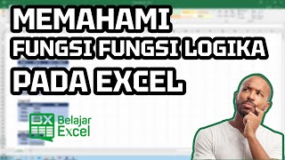 Tutorial 50 - Memahami Fungsi - Fungsi Logika dalam Excel #tutorialexcel #belajarexcel #excel