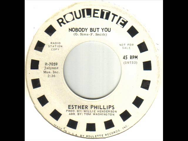 Esther Phillips - Nobody But You