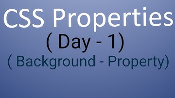 Day - 4 #css #properties in hindi (part - 1) || #css #background #properties || #webdesign