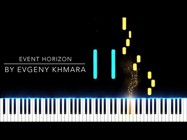 Event Horizon (Remastered) by Evgeny Khmara Piano Tutorial (Bogdana Boguslavska Cover