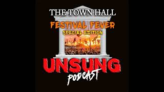 Episode 270 - Festival Fever Town Hall