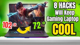 8 Best HACKS to Keep your Gaming Laptop COOL