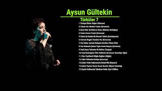 Aysun Gültekin Türküler 7  • En Güzel Türküler 2018