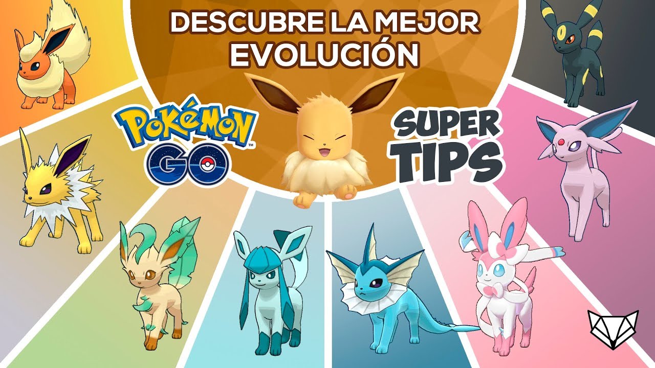 Mejor evolución eevee pokémon go